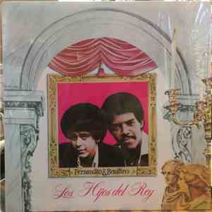 Los Hijos Del Rey - Fernandito & Raulin