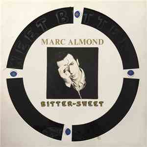 Marc Almond - Bitter Sweet