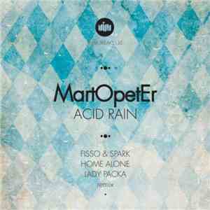 MartOpetEr - Acid Rain