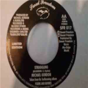 Michael Gordon  - Struggling