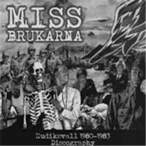 Missbrukarna - Hudiksvall 1980-1983 Discography