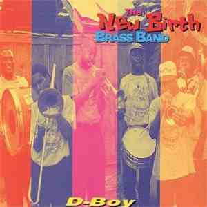 New Birth Brass Band - D-Boy