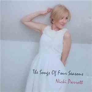 Nicki Parrott - The Songs Of Four Seasons