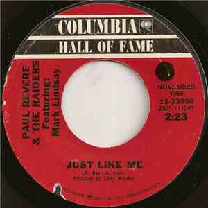 Paul Revere & The Raiders Featuring Mark Lindsay - Just Like Me / Kicks