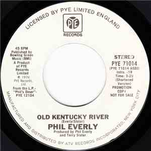 Phil Everly - Old Kentucky River
