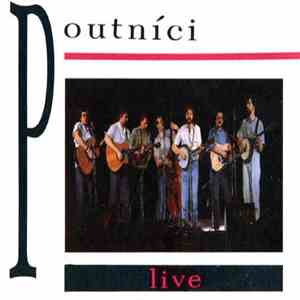 Poutníci - Live