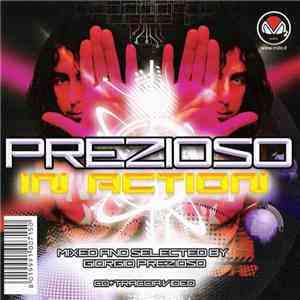 Prezioso - Prezioso In Action