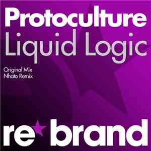 Protoculture - Liquid Logic