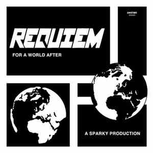 Requiem  - For A World After