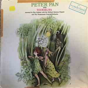 Rex Graham, Mike Sammes Singers, Westminister Festival Orchestra - The Stories of Peter Pan and Thumbelina