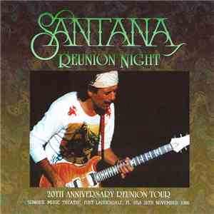 Santana - Reunion Night