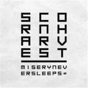 Scorn Harvest - Misery Never Sleeps