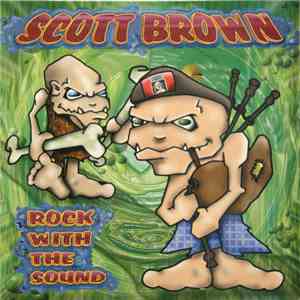 Scott Brown - Rock With The Sound