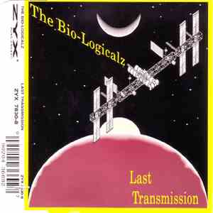 The Bio-Logicalz - Last Transmission