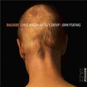 The Chris Mason-Battley Group - Diálogos