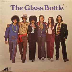 The Glass Bottle - The Glass Bottle