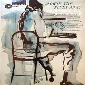 The Horace Silver Quintet & Trio - Blowin' The Blues Away
