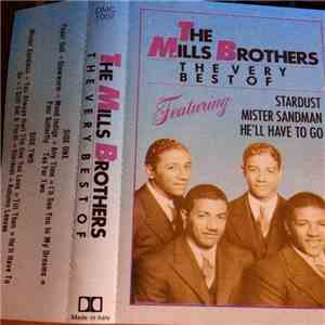 The Mills Brothers - The Very Best Of