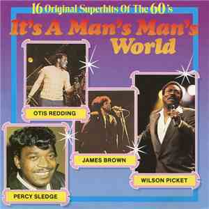 Various - 16 Original Superhits Of The 60's - It's A Man's Man's World