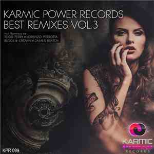 Various - Karmic Power Best Remixes, Vol. 3