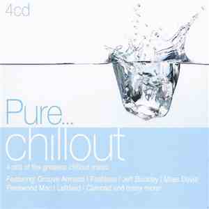 Various - Pure... Chillout