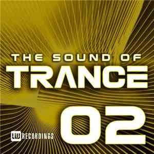 Various - The Sound Of Trance 02