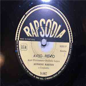 Antoine Martin e Conjunto - Aviso Previo / Despois Do Baile