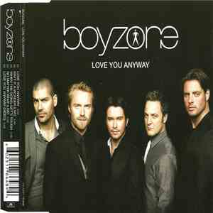 Boyzone - Love You Anyway
