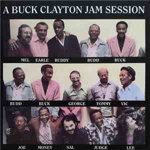 Buck Clayton - A Buck Clayton Jam Session