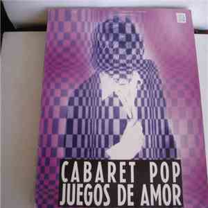 Cabaret Pop - Juegos De Amor