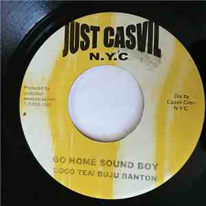 Cocoa Tea / Buju Banton - Go Home Sound Boy
