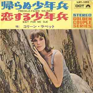 Colleen Lovett - Freckle-Faced Soldier / Wait For Me Sue