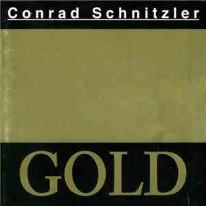 Conrad Schnitzler - Gold