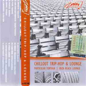 Д. А. Рогачев - Chillout Trip Hop & Lounge - Particular Tortuga | Ibiza Beach Lounge