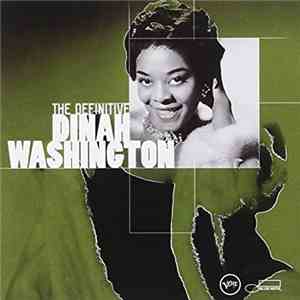 Dinah Washington - The Definitive Dinah Washington