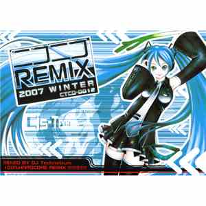 DJ Technetium - ニコニコRemix 2007 Winter
