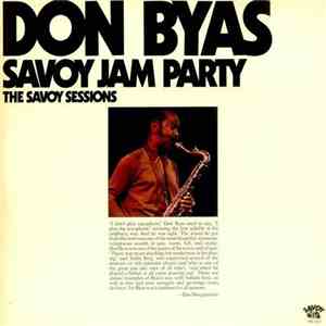 Don Byas - Savoy Jam Party