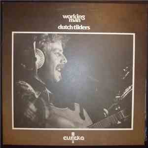 Dutch Tilders - Working Man