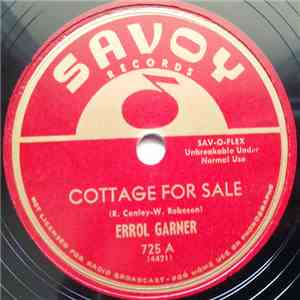 Errol Garner - Cottage For Sale / I'm In The Mood For Love
