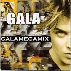 Gala - Galamegamix
