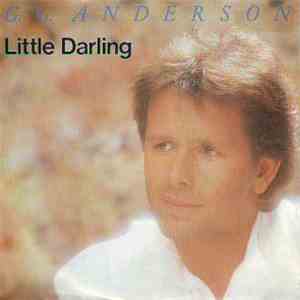 G.G. Anderson - Little Darling