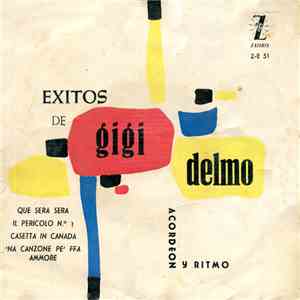 Gigi Delmo - Exitos de Gigi Delmo