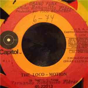 Grand Funk - The Loco-Motion