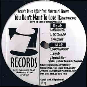Gruv'n Disco Affair - You Don't Want To Lose It