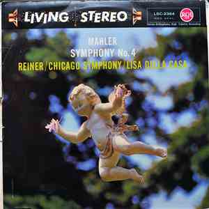 Gustav Mahler – Fritz Reiner / Chicago Symphony / Lisa Della Casa - Symphony No. 4