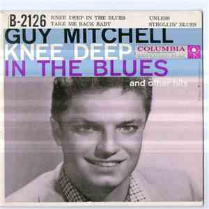 Guy Mitchell - Knee Deep In The Blues