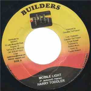 Harry Toddler / Ghost  - Mobile Light / All Ladies Scream