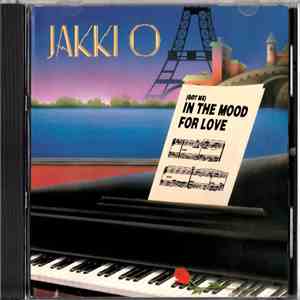 Jakki O - (Got Me) In The Mood For Love