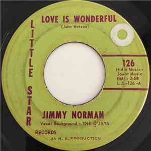 Jimmy Norman - Love Is Wonderful