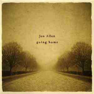 Jon Allen  - Going Home / Dead Man's Suit